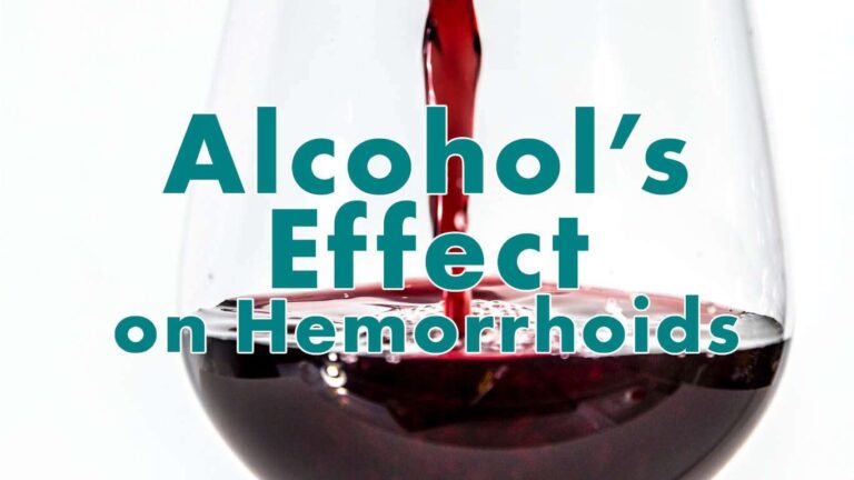 Does Alcohol Aggravate Hemorrhoids?